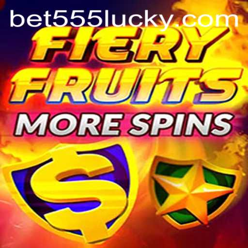Exploring FieryFruitsMoreSpins: A Discover of Thrills with bet555